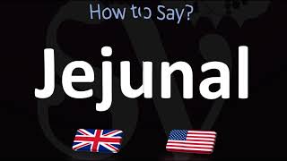 How to Pronounce Jejunal CORRECTLY [upl. by Allix260]