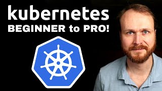 Complete Kubernetes Course  From BEGINNER to PRO [upl. by Denton]