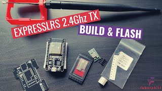 ExpressLRS 2 4Ghz Transmitter Module Build and Flash [upl. by Theresa]