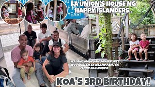 KOA 3RD BIRTHDAY 😍 GANDA NG LA UNION HOUSE NG HAPPY ISLANDERS MALAPIT SA MOUNTAINS [upl. by Tavish]