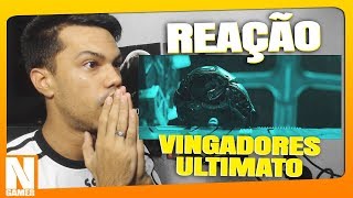 Reagindo ao Trailer do VINGADORES 4 ULTIMATO QUE ISSO  Noberto Gamer [upl. by Nivla906]