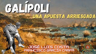 EL DESEMBARCO DE GALÍPOLI la apuesta arriesgada de Churchill en los Dardanelos José L Costa [upl. by Inaluahek]