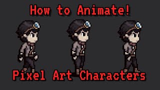 How to Animate a Pixel Art Character  Part 2 [upl. by Nils402]