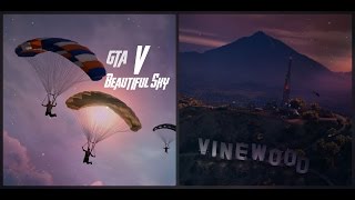 GTA V lllll Beautiful Sky llllllll [upl. by Norek719]