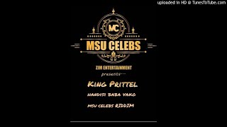 King Prittel  baba vako Msu Celebs riddim [upl. by Hatch320]