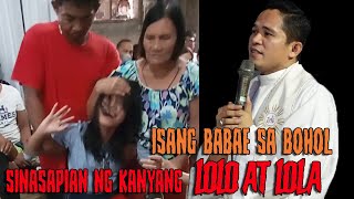 Babae sa Bohol sinasapian ng kanyang lolo at lola [upl. by Wolfgang]