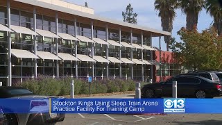 Stockton Kings Using Sleep Train Arena Site For Training Camp [upl. by September449]