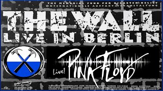 The Wall Live in Berlin 1990 amp Pink Floyd Live [upl. by Sucul279]