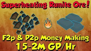 Superheating Runite Ore 152M GpHr Runescape 3 F2p amp P2p Money Making [upl. by Edy]