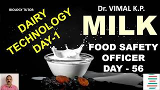 MILK  DAIRY TECHNOLOGY DAY  1 CRASH COURSE DAY  56 FSO FSSAI FOOD ANALYST FOOD SI EXAMS [upl. by Erait]