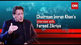 Chairman PTI Imran Khans Exclusive Interview on CNN with Fareed Zakaria [upl. by Coster]