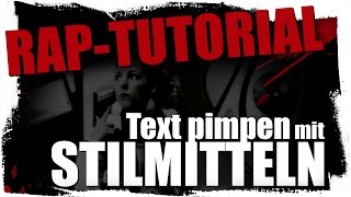 Deinen RAPTEXT aufpimpen mit rhetorischen Mitteln  Rap Tutorial [upl. by Sellihca]