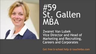 St Gallen MBA Admissions Interview with Zwanet van Lubek  Touch MBA Podcast [upl. by Robenia]