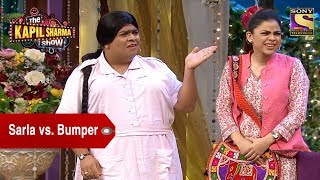 Sarlas Andaz vs Bumpers Mizaaj  The Kapil Sharma Show [upl. by Gerge246]