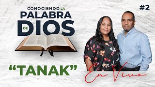 Conociendo La Palabra De Dios 2 quotTanak Antiguo Testamentoquot [upl. by Merell449]