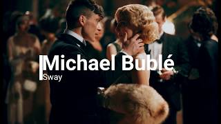 Michael Bublé  Sway Türkçe çeviri [upl. by Dnumyar344]