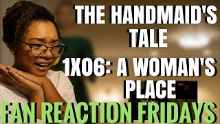 The Handmaids Tale Season 1 Episode 6 quotA Womans Placequot Reaction amp Review  Fan Reaction Fridays [upl. by Eirrek87]