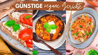 Günstige vegane Gerichte unter 2€ » Vegane Rezepte zum Sparen│Food Friday 131 [upl. by Nuyh]