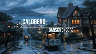 Calogero  Danser Encore  Türkçe Altyazılı English and French Lyrics [upl. by Gaddi904]