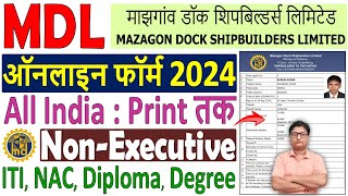 Mazagon Dock NonExecutive Online Form 2024 Kaise Bhare ✅ How to Fill MDL NonExecutive Form 2024 [upl. by Adnirol]