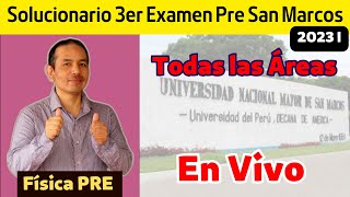 En vivo  3er Examen Pre San Marcos 2023 I Solucionario [upl. by Htenaj]