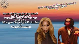 Tiwa Savage Ft Olamide amp Mystro Commona Lyrics [upl. by Fahy]