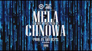 BAT amp GAM7  MELA CHNOWA  prod by AmdBeatz [upl. by Tirreg]