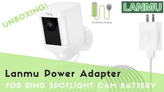 LANMU Weatherproof Outdoor Power Cable for Ring Spotlight Cam Battery  Unboxing [upl. by Coucher]