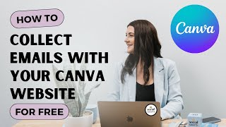 Uncovering the Secret to Collecting Emails with Your Canva Website  CANVA TUTORIAL [upl. by Crocker]