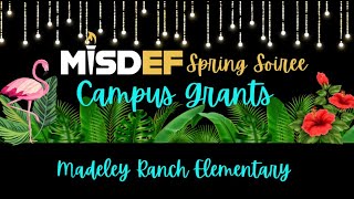 Madeley Ranch Elementary MISDEF Campus Grant [upl. by Llehsyt]