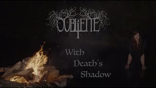 OUBLIETTE  With Deaths Shadow Official Music Video [upl. by Mills]