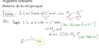 Ma4 Ch4  Applications linéaires  12  Matrice de la réciproque dune application linéaire [upl. by Kelula960]