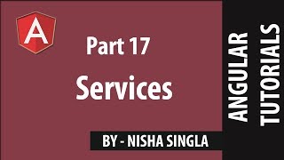 Services  Angular Tutorial 17 [upl. by Hak]