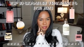 Top 10 Signature Fragrances For 2023  Need A Signature Scent [upl. by Waldemar]