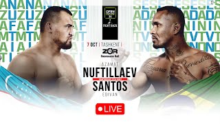 OPEN FC 35  LIVE  NUFTILLAEV VS SANTOS  GANIEV VS KUBANOV [upl. by Margareta247]