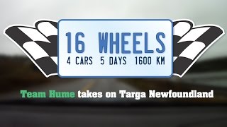 16 Wheels  Targa Newfoundland 2015 [upl. by Rois]