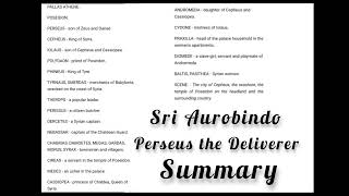 Perseus the Deliverer  Sri Aurobindo  Summary [upl. by Ogg]