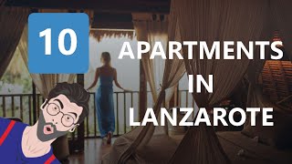 Best 10 Apartments In Lanzarote [upl. by Asyl20]