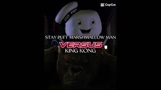 STAY PUFT MARSHMALLOW MAN VS KING KONG [upl. by Wolfgang]