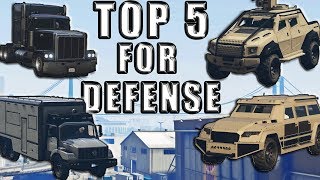 Top 5 Best Defensive Vehicles In Gta 5 Online [upl. by Rudy]