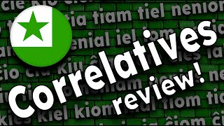 Correlatives Esperanto Review [upl. by Berriman]