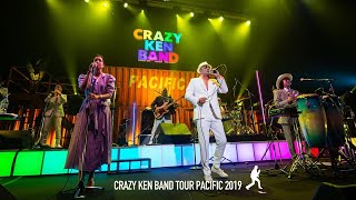 ã€Digestã€‘CRAZY KEN BAND TOUR PACIFIC 2019 [upl. by Aseen]