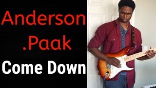 Anderson Paak Come Down  mini Jam [upl. by Dawkins468]