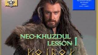 Free Dwarvish Lessons  Neo Khuzdul Lesson 1 [upl. by Carl]