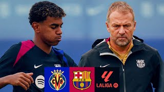 🔥 MATCH PREVIEW VILLARREAL vs FC BARCELONA 🔥  LA LIGA 202425 [upl. by Miran]