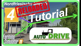 PC LS19 AutoDrive Tutorial Reloaded 4 quotStrecke aufzeichnenquot [upl. by Oiuqise]