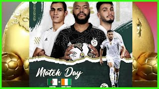 CAN 2021  ALGERIE vs COTE DIVOIRE [upl. by Eidnim894]