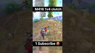 M416 1v4 clutch ek subscribe to banta hai [upl. by Airpac501]