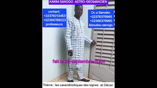 Karim sanogo Doolo kibaru du 06septembre2024 Thèmeles caractéristiquesdes signes et les Décan [upl. by Ellenehs]