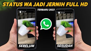 Cara Terbaru Buat Status WhatsApp Jadi Jernih Dan HD Yang Lagi Ramai🔥  Status WA Full HD [upl. by Haidabo]